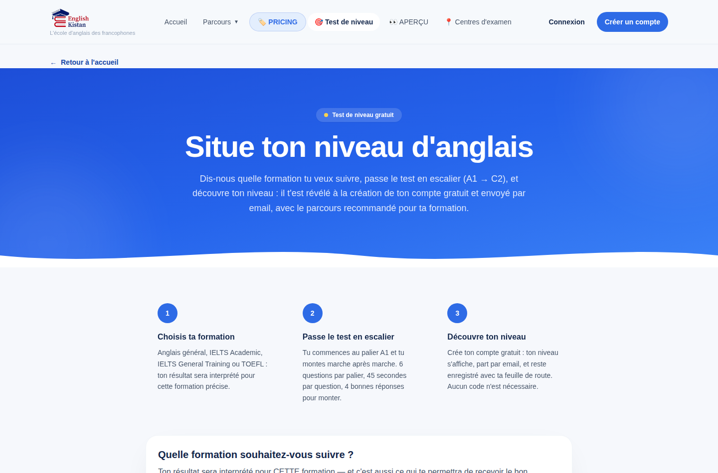 Page publique du test de niveau Englishkistan : « Situe ton niveau d'anglais », les 3 étapes et le choix de la formation